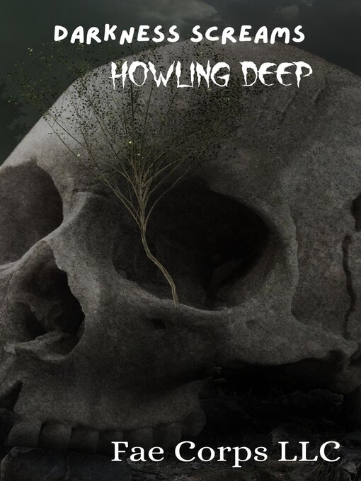 Title details for Howling Deep by Fae Corps Publishing - Available